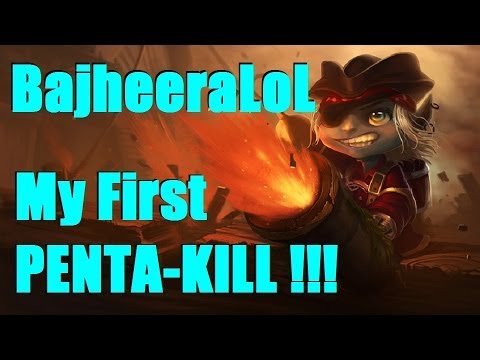 BajheeraLoL - MY FIRST PENTA-KILL !!! - Beast Mode Buccaneer Tristana