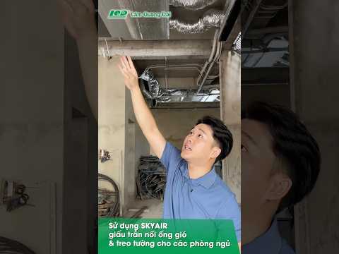 MÁY LẠNH GIẤU TRẦN NỐI ỐNG GIÓ – THI CÔNG, BÁO GIÁ CUNG CẤP ĐIỀU HÒA GIẤU TRẦN NĂM 2025