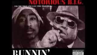 2Pac Notorious B I G    Runnin feat  Stretch Stone Radio Version