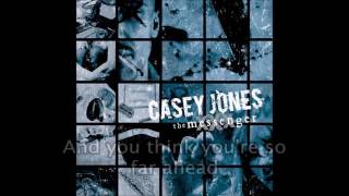 Casey Jones - One Out Of 3 Has A STD (Lyrics)