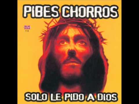 Los Pibes Chorros  - El Guacho Cicatriz