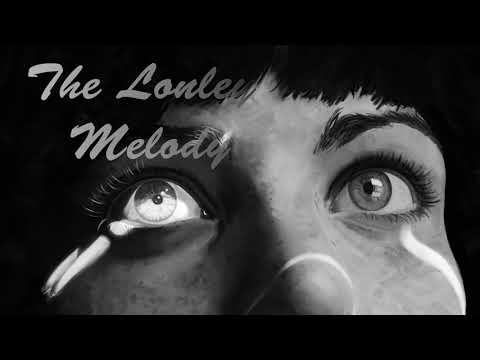 The Lonely Melody | موسيقى حزينة جدا - أتحداك ماتبكي