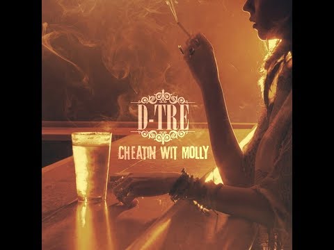 D-Tre ft. Hollywood Luck - #OutMyBody  (#CheatinWitMolly) Studio Performance