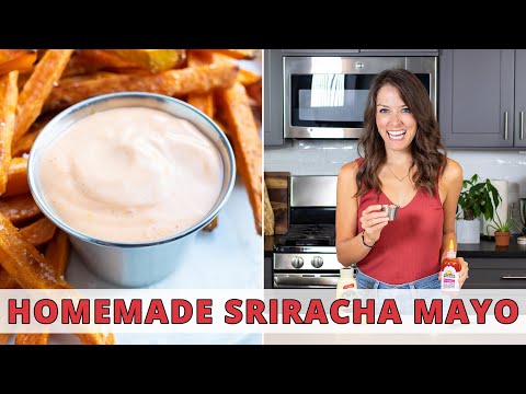 5-Minute Spicy Sriracha Mayo Sauce (Only 4 Ingredients!)