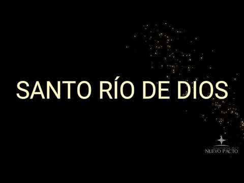 SANTO RÍO DE DIOS / MARCOS WITT / LETRA