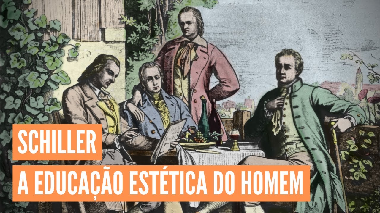 Friedrich Schiller: A educação estética do homem (Aula completa)