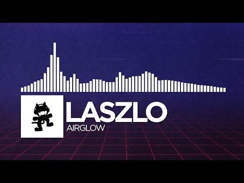 Laszlo - Airglow [Monstercat Release]