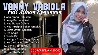 Download lagu VANNY VABIOLA NOSTALGIA FULL ALBUM TANPA IKLAN mp3