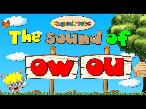The Sound of Ou/Ow - Diphthong 'ou/ow' - Long Vowel 'ou/ow' - English4abc - Phonics song