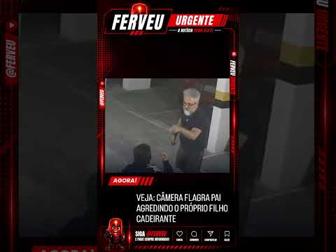 VEJA: CÂMERA FLAGRA PAI AGREDINDO O PRÓPRIO FILHO CADEIRANTE