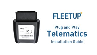 [FleetUp Telematics Installation] Plug & Play Installation Guide