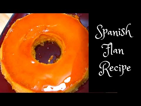 Spanish Flan / Leche Flan