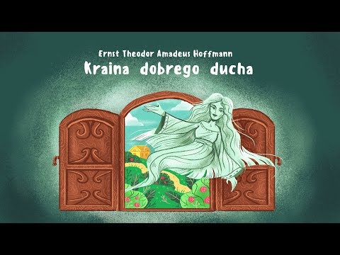 KRAINA DOBREGO DUCHA - Bajkowisko - bajki dla dzieci po polsku