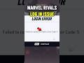 MARVEL RIVALS RESPONDS TO ISSUES HAPPENING IN GAME!