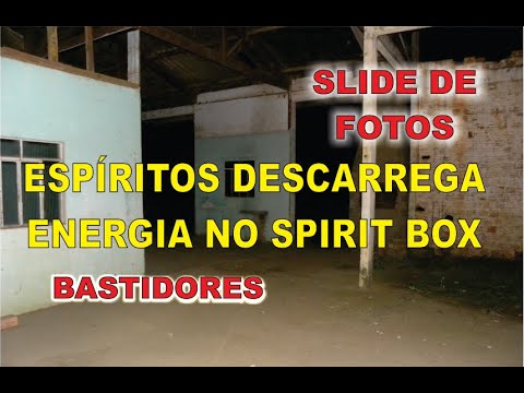 SLIDE DE FOTOS + BASTIDORES -  ESPÍRITO DESCARREGA ENERGIA DO SPIRIT BOX