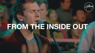 Download lagu From the Inside Out - Hillsong Worship mp3 Download lagu From the Inside Out - Hillsong Worship mp3