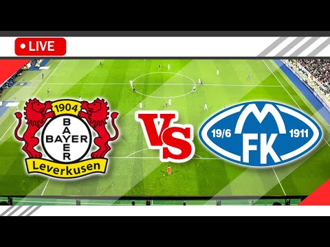 🔴Bayer Leverkusen vs Molde LIVE Match Score Streaming Full HD |  UEFA Europa League 2023
