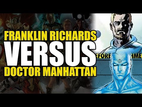 Franklin Richards vs Dr. Manhattan | Versus Series