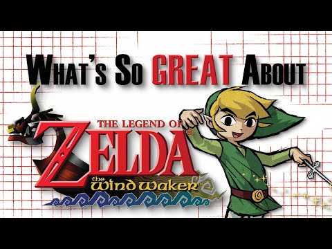 What's So Great About The Legend of Zelda: The Wind Waker? - A Wide, Watery World