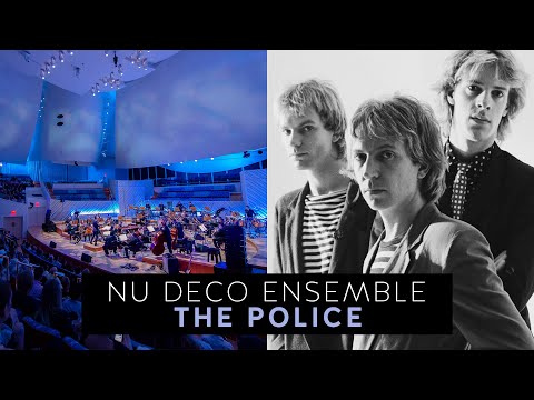 Nu Deco Ensemble - The Police Suite
