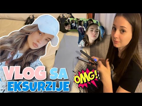 VLOG SA EKSKURZIJE! *Nezaboravno druženje*