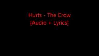 Hurts - The Crow [Audio + Lyrics]