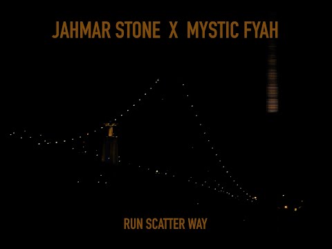 Jahmar Stone X Mystic Fyah - Run Scatter Way (Official Video)
