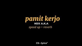 Download lagu pamit kerjo | ndx a.k.a | speed up reverb (dek aku bali arep nepati janji) mp3 Download lagu pamit kerjo | ndx a.k.a | speed up reverb (dek aku bali arep nepati janji) mp3
