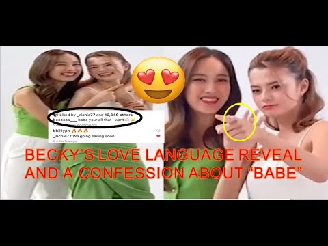 BECKY’S LOVE LANGUAGE REVEAL AND A CONFESSION ABOUT “BABE”
