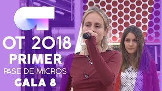 "I WANT TO HOLD YOUR HAND" - SABELA y MARÍA | PRIMER PASE DE MICROS GALA 8 | OT 2018