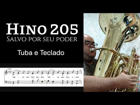 🎼 Hino 205 CCB - Salvo por seu poder 🎶 | Pedido do Ir. Leonardo | Tuba e Teclado