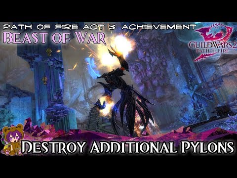 ★ Guild Wars 2 ★ - Act 303: Destroy Additional Pylons achievement