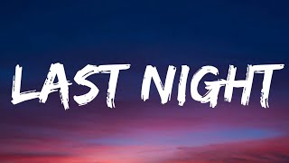 Morgan Wallen - Last Night