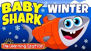 Baby Shark Winter Song ⛄ Original Version ⛄ Winter Song & Camp Songs for Kids ⛄ The Learning Station