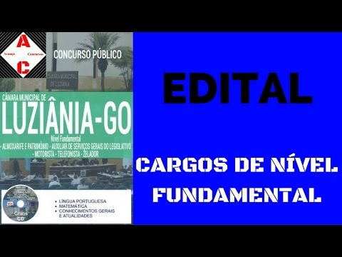 Edital Concurso Luziânia-GO 2016 - Cargos de Nível Fundamental