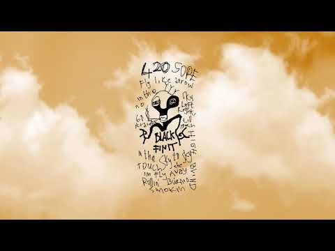 Black Finit - 420 Sore (Official Lyric Video)
