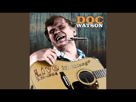 I Was A Stranger - Doc Watson