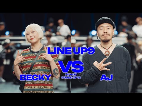 BECKY(KR) vs AJ(TW)ㅣHIPHOP Round of 16 - 1 ㅣ2024 LINE UP SEASON 9