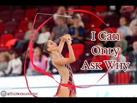 #261 | I Can Only Ask Why  music rhythmic gymnastics