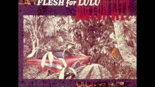 Just One Second - Flesh for Lulu