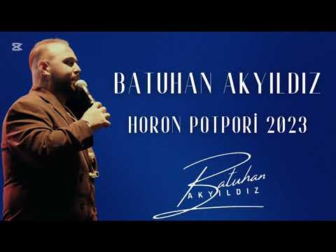 Batuhan Akyıldız - Horon Potpori 2023