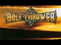 Bolt Thrower - Tank (Mk.I) (+Lyrics)