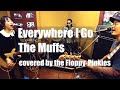 Everywhere I Go - The Muffs | covered by the Floppy-Pinkies