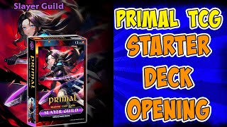 What Comes In The Primal TCG Starter Deck? | Slayer Guild Starter Deck Reveal | Opening | Unboxing
