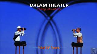 Dream Theater - Trial Of Tears