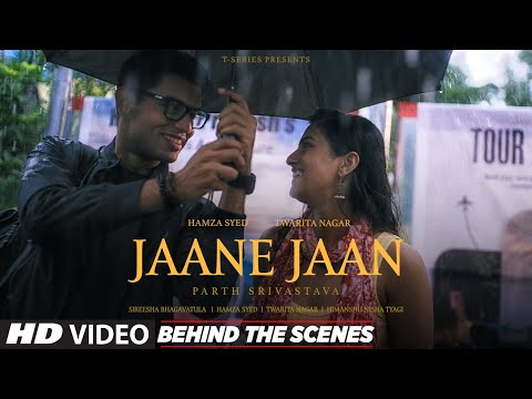 Jaane Jaan (Behind The Scenes): Parth Srivastava | Hamza Syed | Twarita Nagar| Sireesha B| Bhushan K