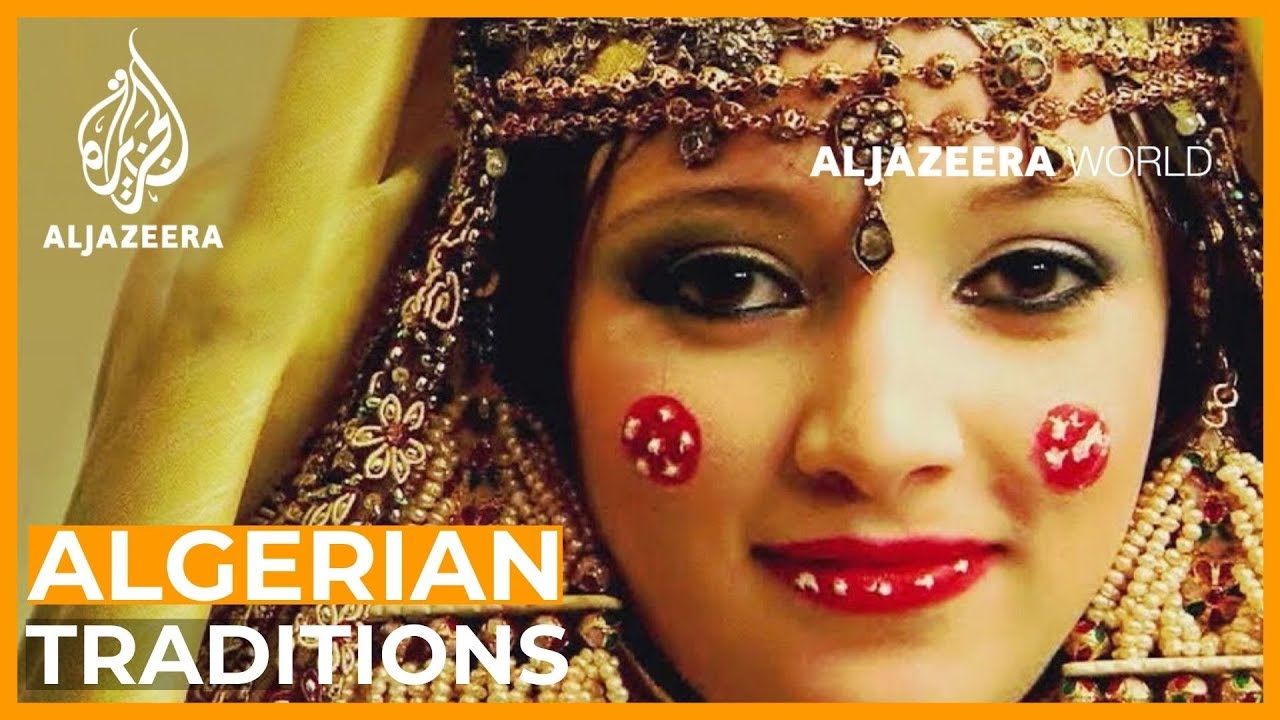Traditional Algerian Wedding Customs and Marriage Traditions