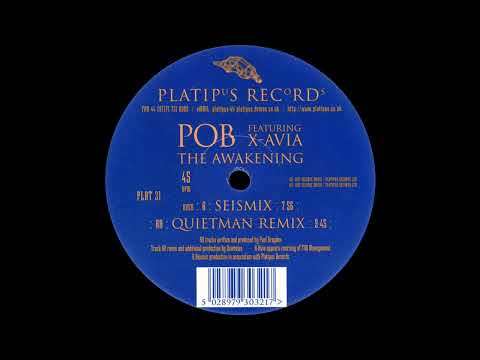 Pob Featuring X-Avia - The Awakening (Seismix) 1997