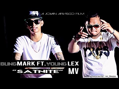 Bung Mark ft. Young Lex - Satnite (Official Music Video)