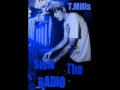 T. Mills - Steal The Radio 